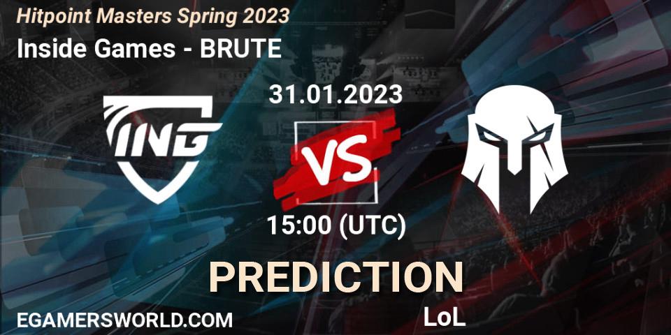 Inside Games vs BRUTE: Betting TIp, Match Prediction. 31.01.23. LoL, Hitpoint Masters Spring 2023