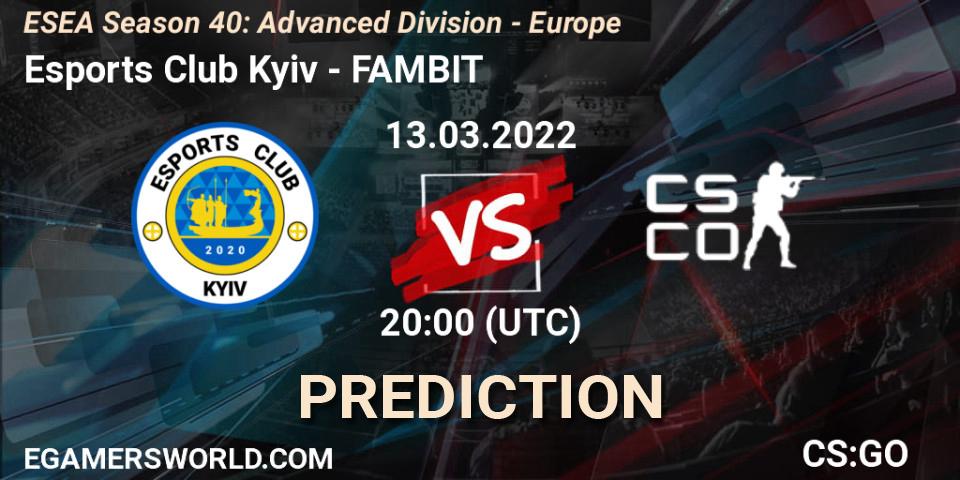 Esports Club Kyiv vs FAMBIT: Betting TIp, Match Prediction. 13.03.2022 at 20:00. Counter-Strike (CS2), ESEA Season 40: Advanced Division - Europe
