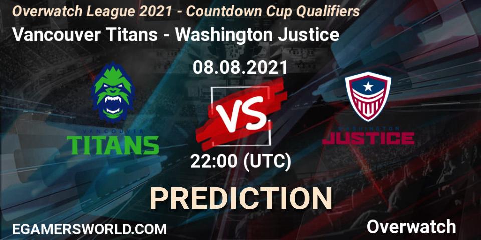 Vancouver Titans vs Washington Justice: Betting TIp, Match Prediction. 08.08.21. Overwatch, Overwatch League 2021 - Countdown Cup Qualifiers