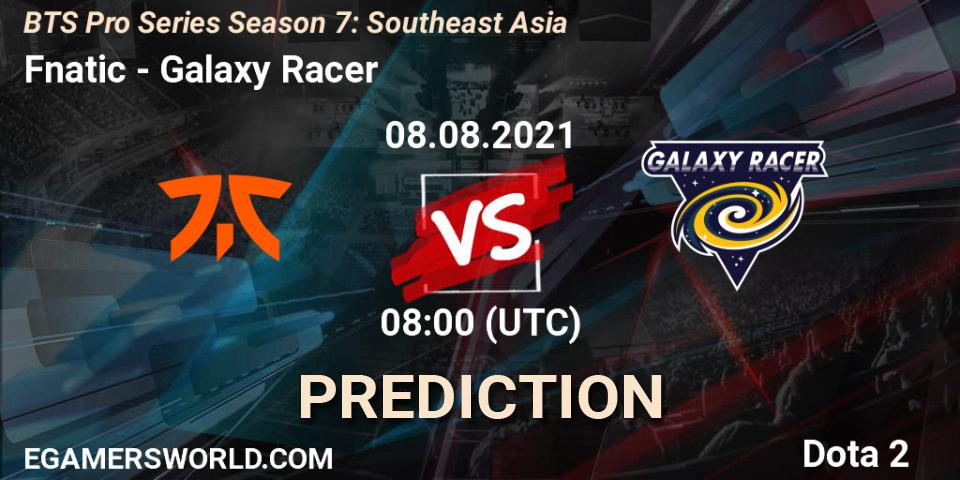 Fnatic vs Galaxy Racer: Betting TIp, Match Prediction. 08.08.2021 at 08:04. Dota 2, BTS Pro Series Season 7: Southeast Asia