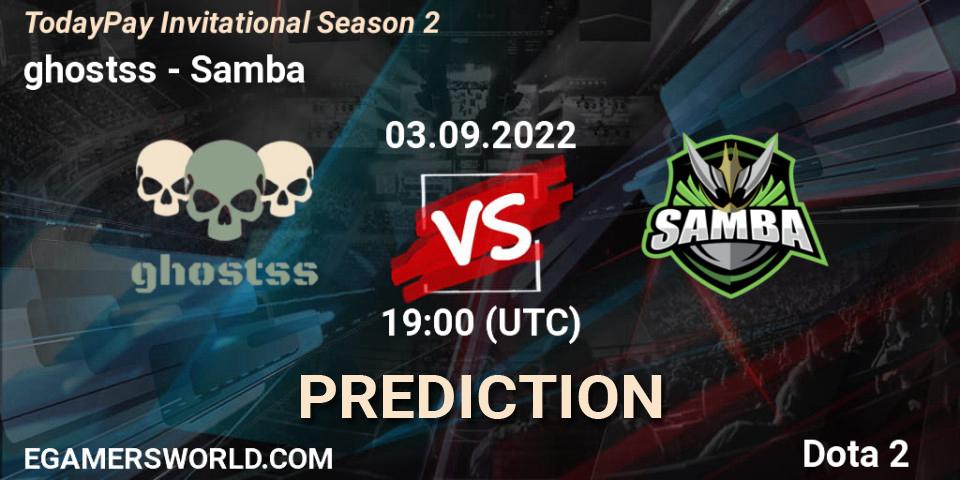 ghostss vs Samba: Betting TIp, Match Prediction. 03.09.2022 at 19:05. Dota 2, TodayPay Invitational Season 2