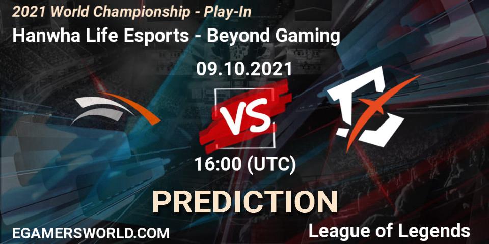 Hanwha Life Esports vs Beyond Gaming: Betting TIp, Match Prediction. 09.10.2021 at 11:00. LoL, 2021 World Championship - Play-In
