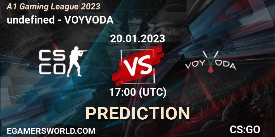 undefined vs VOYVODA: Betting TIp, Match Prediction. 20.01.2023 at 17:00. Counter-Strike (CS2), A1 Gaming League 2023