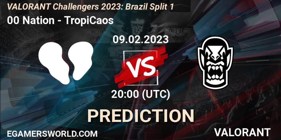 00 Nation vs TropiCaos: Betting TIp, Match Prediction. 09.02.23. VALORANT, VALORANT Challengers 2023: Brazil Split 1