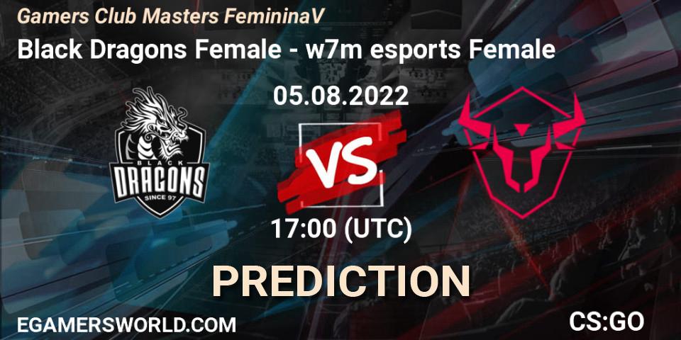 Black Dragons Female vs w7m esports Female: Betting TIp, Match Prediction. 05.08.2022 at 17:00. Counter-Strike (CS2), Gamers Club Masters Feminina V