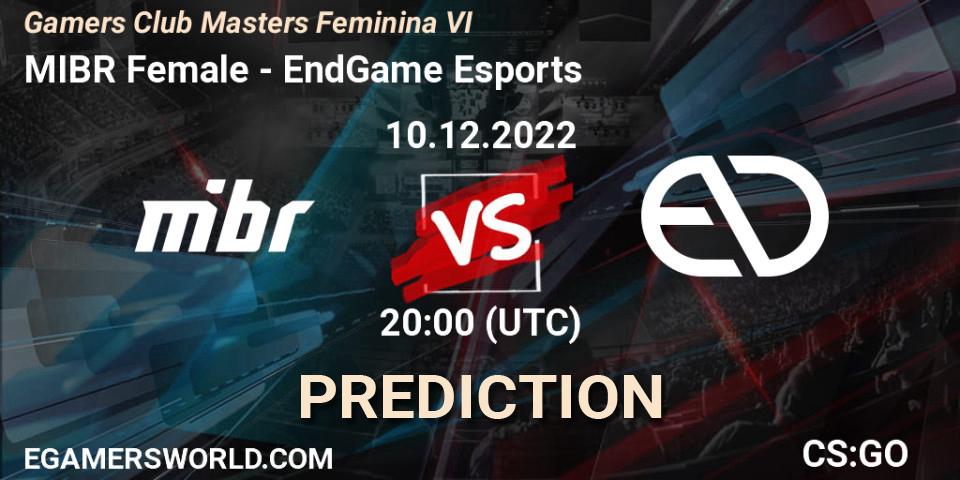 MIBR Female vs EndGame Esports: Betting TIp, Match Prediction. 10.12.22. CS2 (CS:GO), Gamers Club Masters Feminina VI