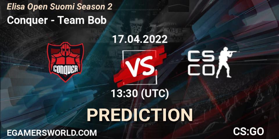 Conquer vs Team Bob: Betting TIp, Match Prediction. 17.04.2022 at 13:30. Counter-Strike (CS2), Elisa Open Suomi Season 2