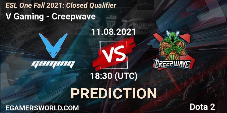V Gaming vs Creepwave: Betting TIp, Match Prediction. 11.08.2021 at 18:30. Dota 2, ESL One Fall 2021: Closed Qualifier