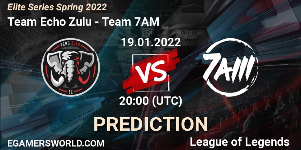 Team Echo Zulu vs Team 7AM: Betting TIp, Match Prediction. 19.01.22. LoL, Elite Series Spring 2022