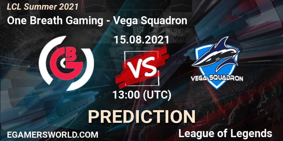 One Breath Gaming vs Vega Squadron: Betting TIp, Match Prediction. 15.08.21. LoL, LCL Summer 2021