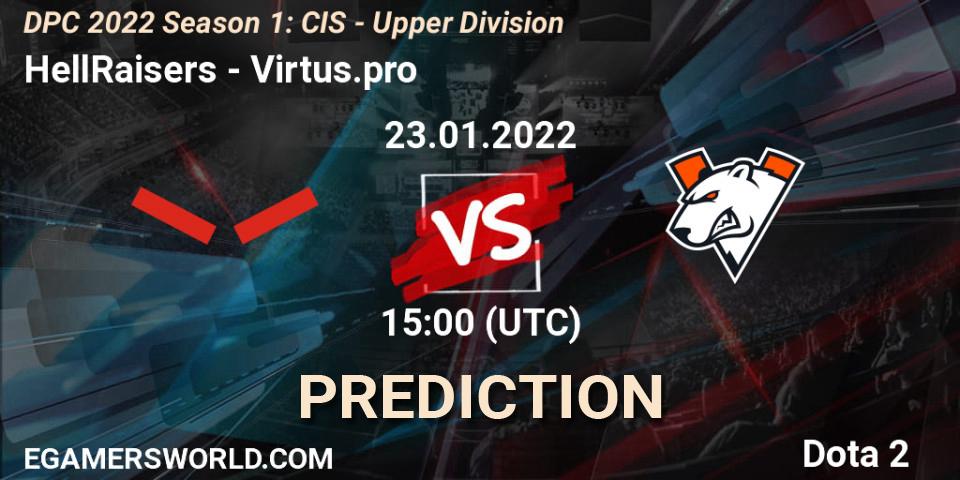 HellRaisers vs Virtus.pro: Betting TIp, Match Prediction. 23.01.22. Dota 2, DPC 2022 Season 1: CIS - Upper Division