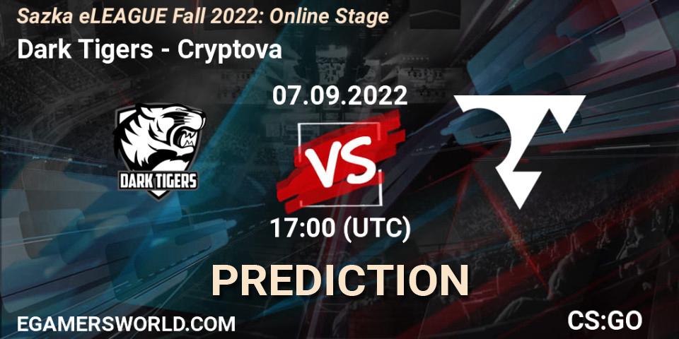 Dark Tigers vs Cryptova: Betting TIp, Match Prediction. 07.09.22. CS2 (CS:GO), Sazka eLEAGUE Fall 2022: Online Stage