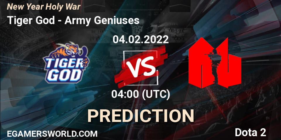 Tiger God vs Army Geniuses: Betting TIp, Match Prediction. 04.02.2022 at 04:20. Dota 2, New Year Holy War