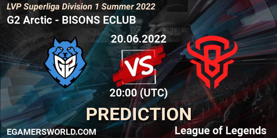 G2 Arctic vs BISONS ECLUB: Betting TIp, Match Prediction. 20.06.2022 at 20:00. LoL, LVP Superliga Division 1 Summer 2022