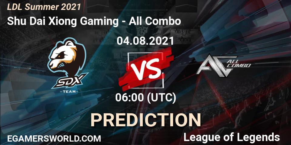 Shu Dai Xiong Gaming vs All Combo: Betting TIp, Match Prediction. 04.08.21. LoL, LDL Summer 2021