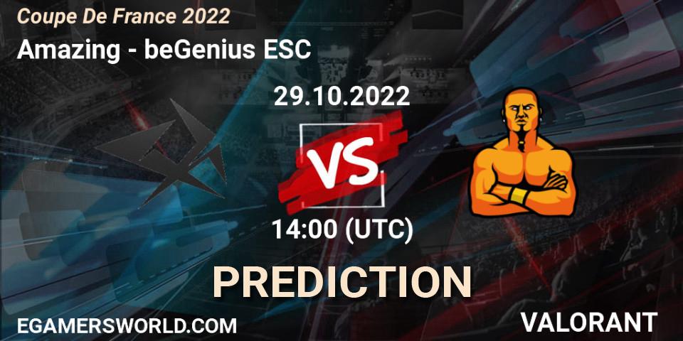 Amazing vs beGenius ESC: Betting TIp, Match Prediction. 29.10.2022 at 14:00. VALORANT, Coupe De France 2022