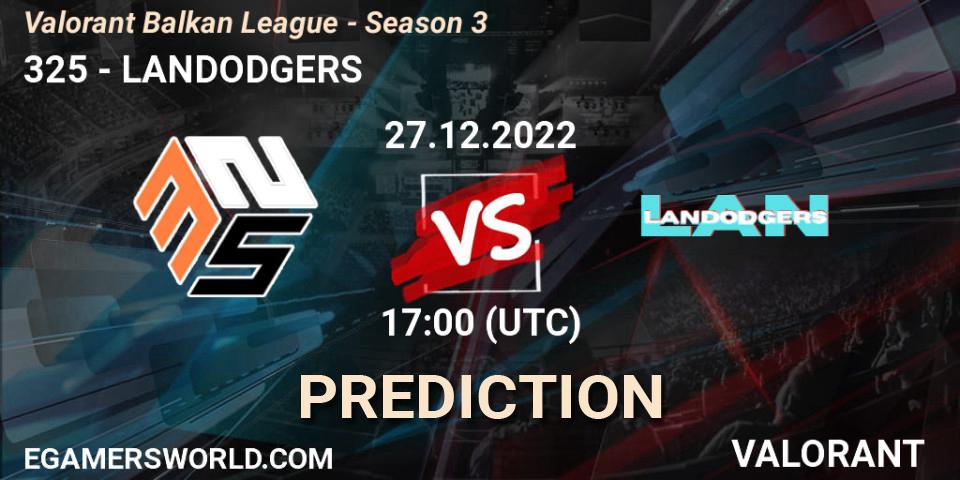 325 vs LANDODGERS: Betting TIp, Match Prediction. 27.12.22. VALORANT, Valorant Balkan League - Season 3