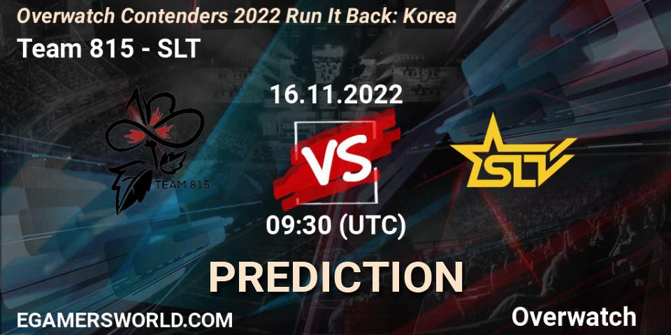Team 815 vs SLT: Betting TIp, Match Prediction. 16.11.22. Overwatch, Overwatch Contenders 2022 Run It Back: Korea