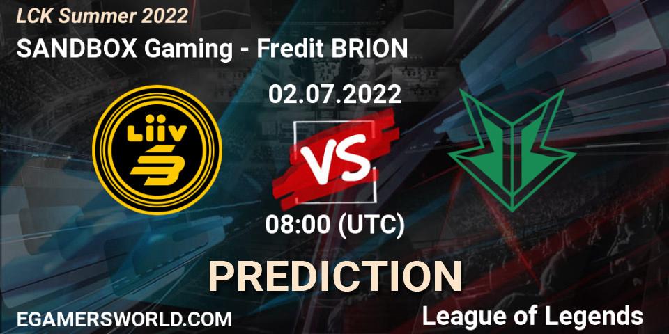 SANDBOX Gaming vs Fredit BRION: Betting TIp, Match Prediction. 02.07.22. LoL, LCK Summer 2022