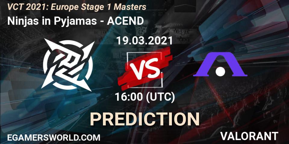 Ninjas in Pyjamas vs ACEND: Betting TIp, Match Prediction. 19.03.2021 at 16:00. VALORANT, VCT 2021: Europe Stage 1 Masters