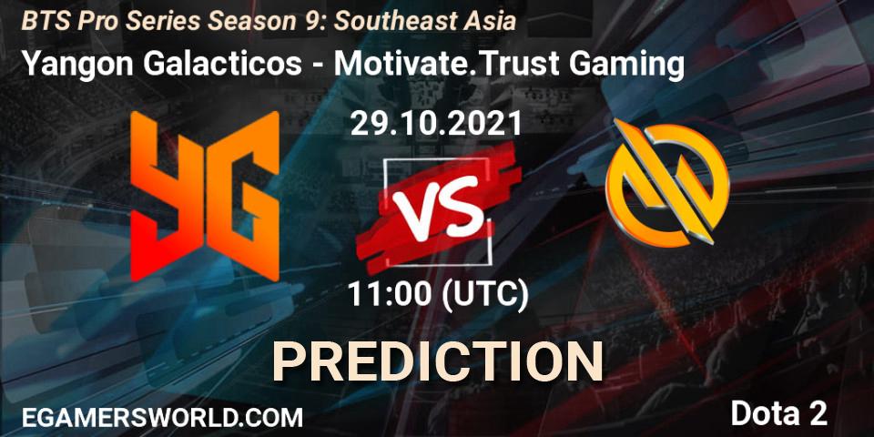 Yangon Galacticos vs Motivate.Trust Gaming: Betting TIp, Match Prediction. 29.10.2021 at 10:57. Dota 2, BTS Pro Series Season 9: Southeast Asia