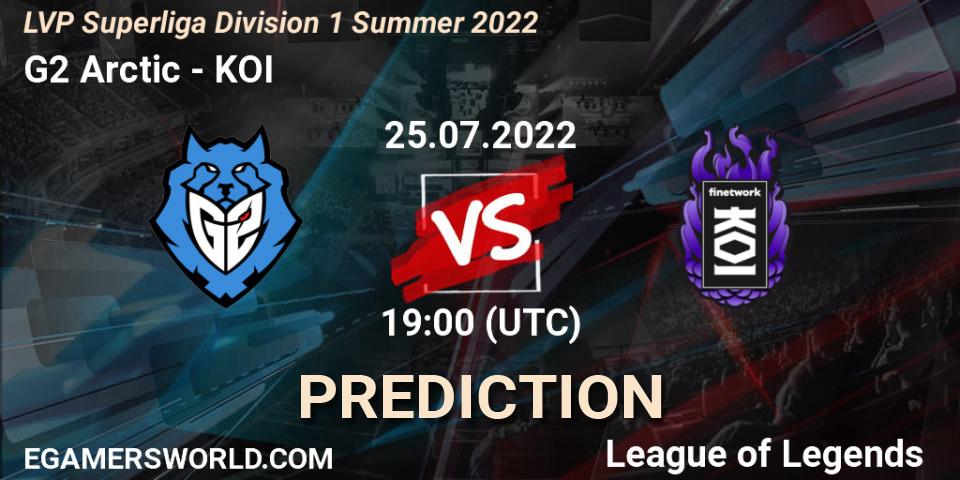 G2 Arctic vs KOI: Betting TIp, Match Prediction. 25.07.22. LoL, LVP Superliga Division 1 Summer 2022