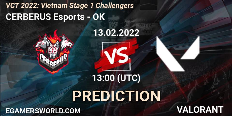 CERBERUS Esports vs OK: Betting TIp, Match Prediction. 13.02.2022 at 13:00. VALORANT, VCT 2022: Vietnam Stage 1 Challengers