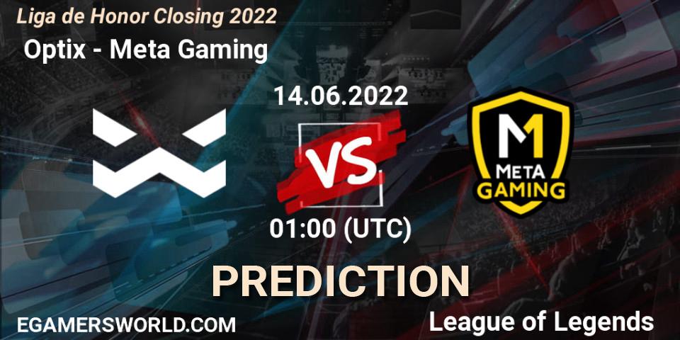  Optix vs Meta Gaming: Betting TIp, Match Prediction. 14.06.22. LoL, Liga de Honor Closing 2022