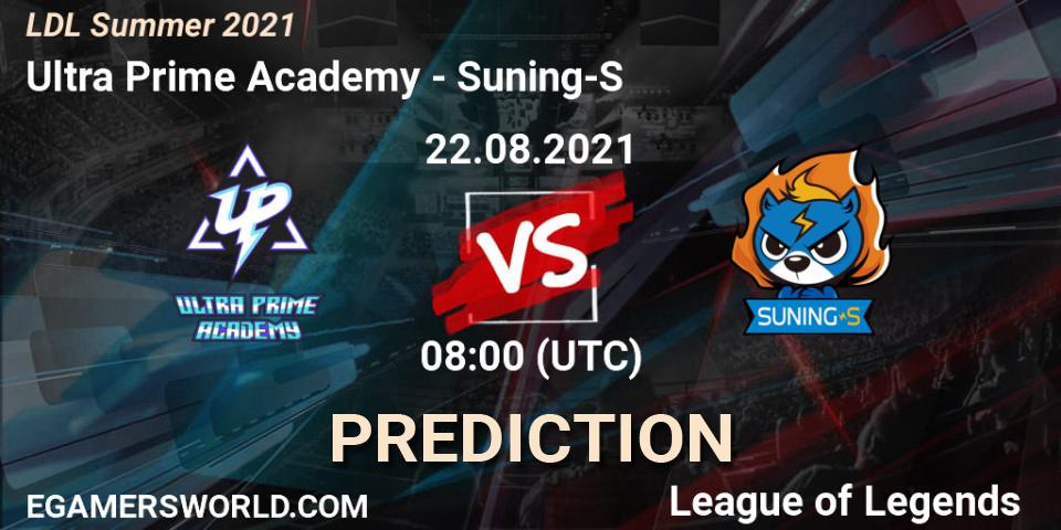 Ultra Prime Academy vs Suning-S: Betting TIp, Match Prediction. 22.08.21. LoL, LDL Summer 2021
