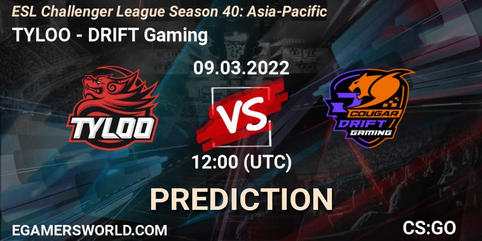 TYLOO vs DRIFT Gaming: Betting TIp, Match Prediction. 09.03.2022 at 12:00. Counter-Strike (CS2), ESL Challenger League Season 40: Asia-Pacific