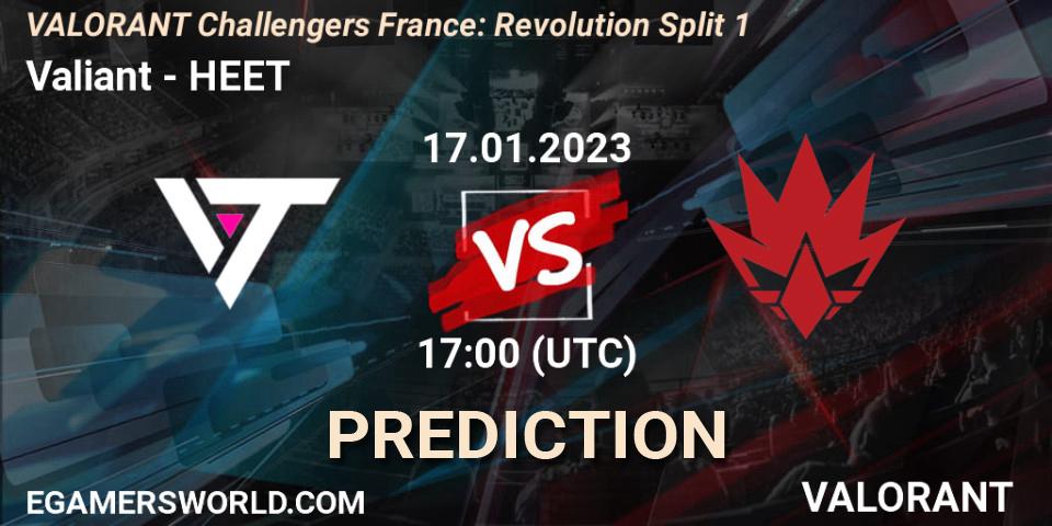 Valiant vs HEET: Betting TIp, Match Prediction. 17.01.2023 at 17:00. VALORANT, VALORANT Challengers 2023 France: Revolution Split 1
