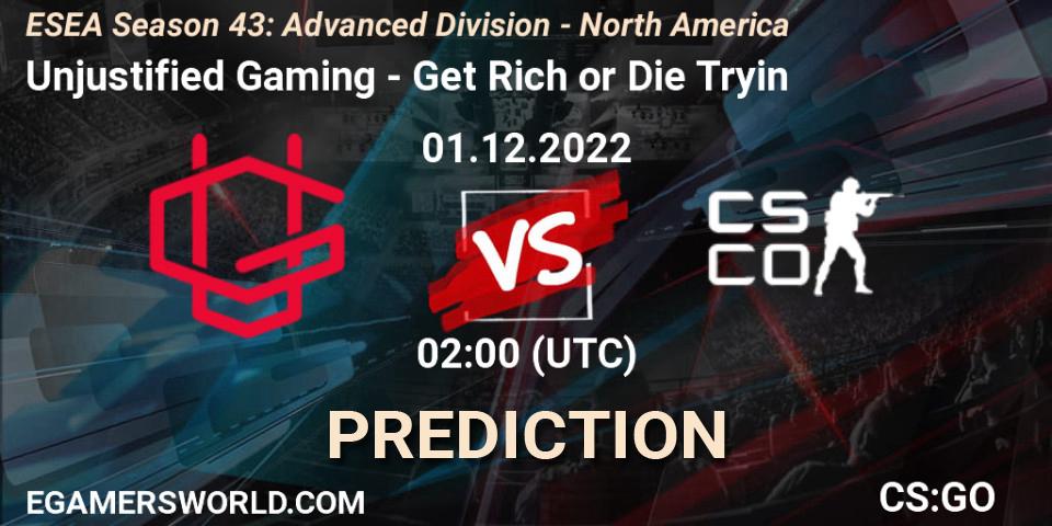 Unjustified Gaming vs Get Rich or Die Tryin: Betting TIp, Match Prediction. 01.12.22. CS2 (CS:GO), ESEA Season 43: Advanced Division - North America