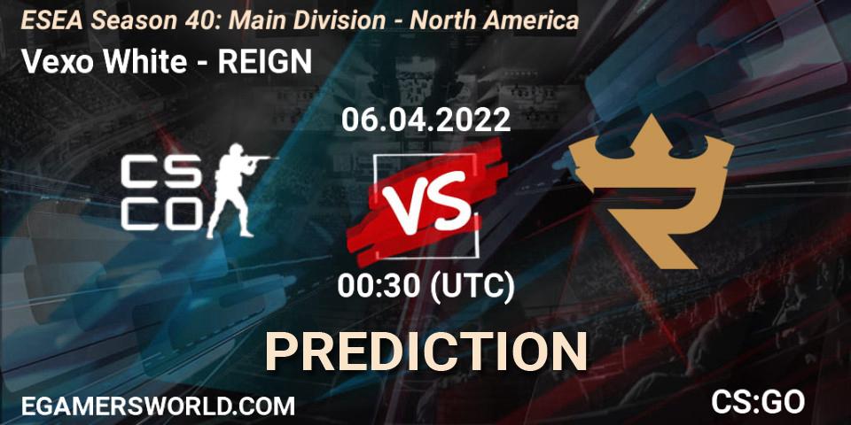 Vexo White vs REIGN: Betting TIp, Match Prediction. 06.04.22. CS2 (CS:GO), ESEA Season 40: Main Division - North America