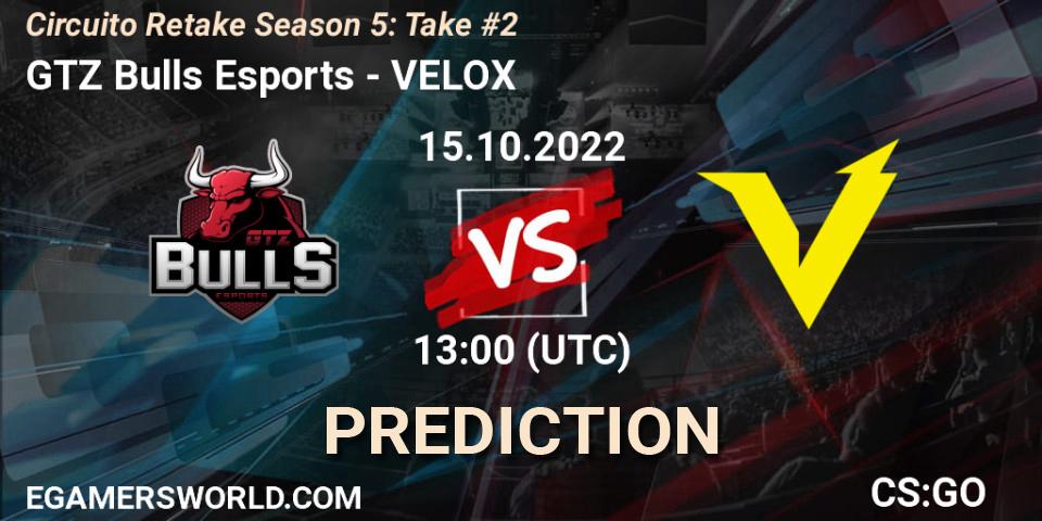 GTZ Bulls Esports vs VELOX: Betting TIp, Match Prediction. 15.10.2022 at 13:00. Counter-Strike (CS2), Circuito Retake Season 5: Take #2