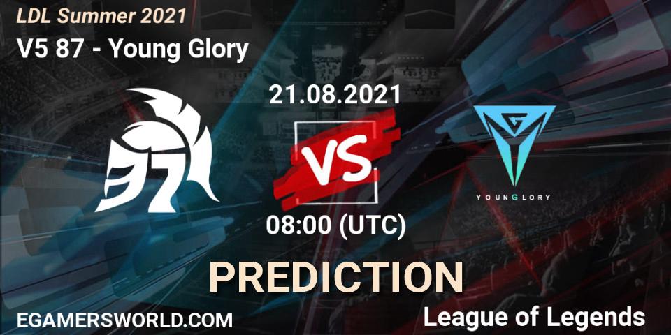 V5 87 vs Young Glory: Betting TIp, Match Prediction. 21.08.21. LoL, LDL Summer 2021