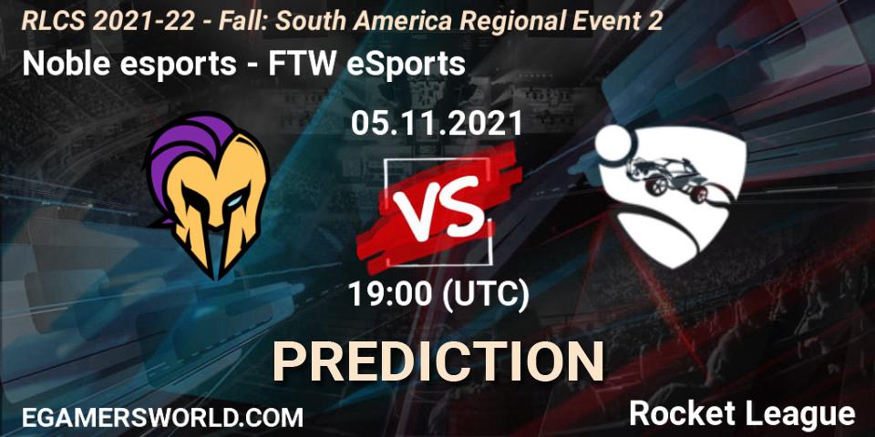 Noble esports vs FTW eSports: Betting TIp, Match Prediction. 05.11.21. Rocket League, RLCS 2021-22 - Fall: South America Regional Event 2