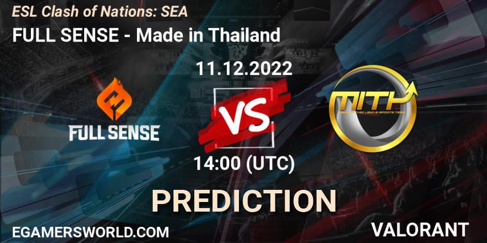 FULL SENSE vs Made in Thailand: Betting TIp, Match Prediction. 11.12.22. VALORANT, ESL Clash of Nations: SEA