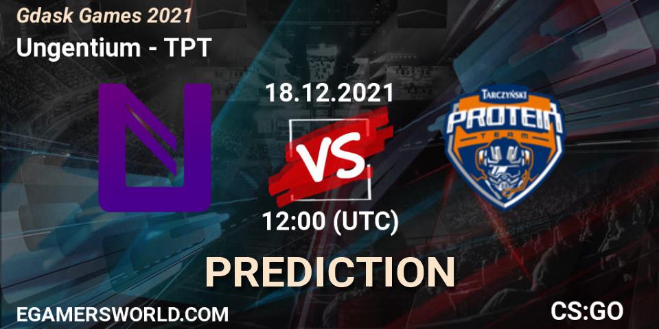 Ungentium vs TPT: Betting TIp, Match Prediction. 18.12.21. CS2 (CS:GO), Gdańsk Games 2021