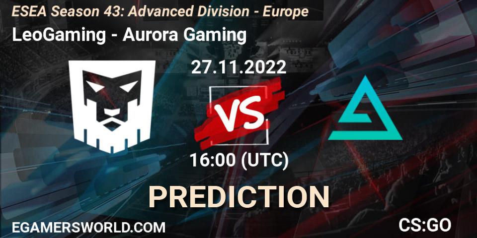LeoGaming vs Aurora: Betting TIp, Match Prediction. 27.11.2022 at 16:00. Counter-Strike (CS2), ESEA Season 43: Advanced Division - Europe