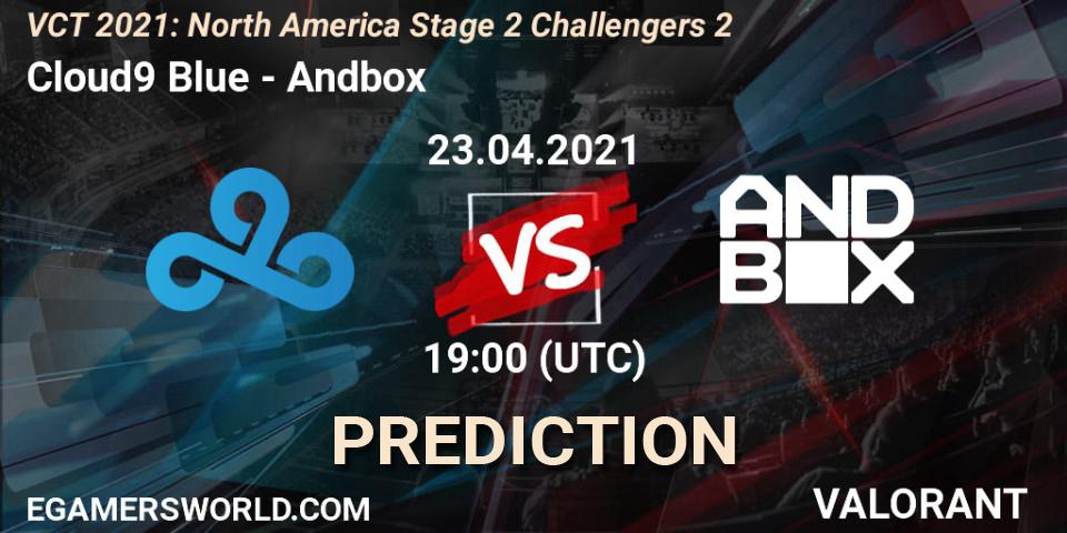 Cloud9 Blue vs Andbox: Betting TIp, Match Prediction. 23.04.21. VALORANT, VCT 2021: North America Stage 2 Challengers 2
