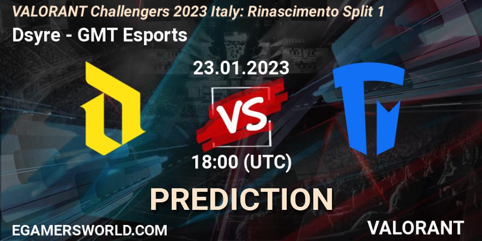 Dsyre vs GMT Esports: Betting TIp, Match Prediction. 23.01.23. VALORANT, VALORANT Challengers 2023 Italy: Rinascimento Split 1