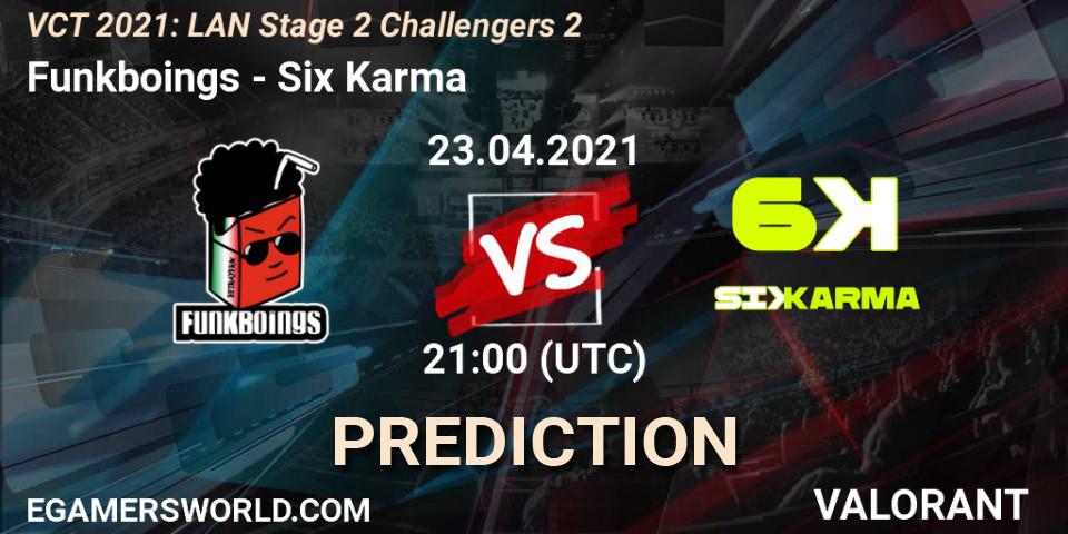 Funkboings vs Six Karma: Betting TIp, Match Prediction. 23.04.2021 at 21:00. VALORANT, VCT 2021: LAN Stage 2 Challengers 2
