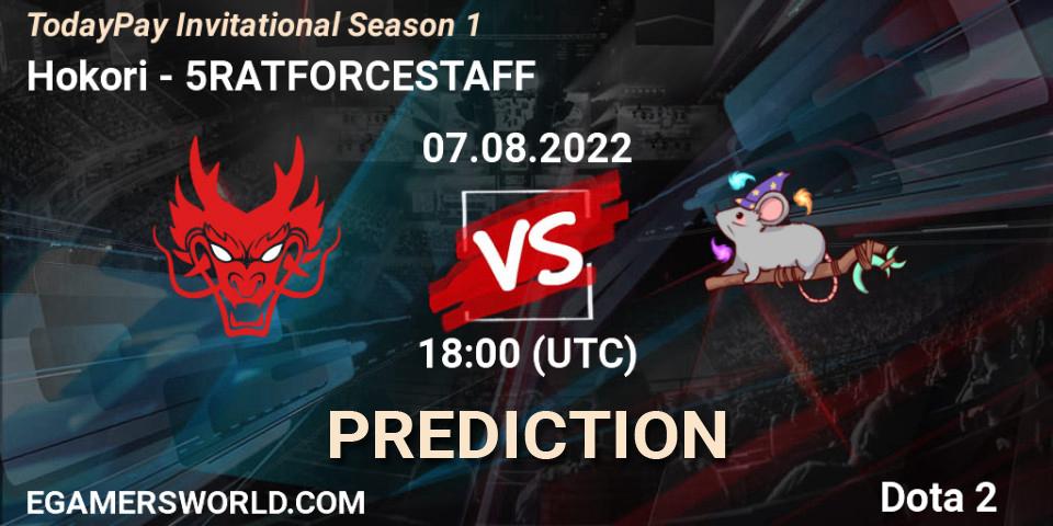 Hokori vs 5RATFORCESTAFF: Betting TIp, Match Prediction. 07.08.22. Dota 2, TodayPay Invitational Season 1