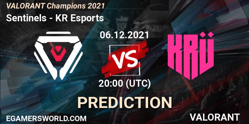Sentinels vs KRÜ Esports: Betting TIp, Match Prediction. 06.12.21. VALORANT, VALORANT Champions 2021