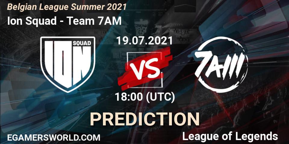 Ion Squad vs Team 7AM: Betting TIp, Match Prediction. 19.07.2021 at 18:00. LoL, Belgian League Summer 2021