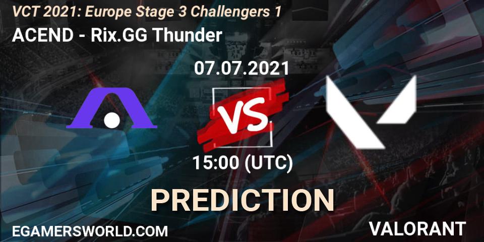 ACEND vs Rix.GG Thunder: Betting TIp, Match Prediction. 07.07.2021 at 15:45. VALORANT, VCT 2021: Europe Stage 3 Challengers 1