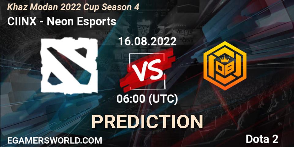 CIINX vs Neon Esports: Betting TIp, Match Prediction. 16.08.22. Dota 2, Khaz Modan 2022 Cup Season 4