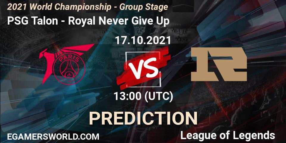 PSG Talon vs Royal Never Give Up: Betting TIp, Match Prediction. 17.10.2021 at 13:05. LoL, 2021 World Championship - Group Stage