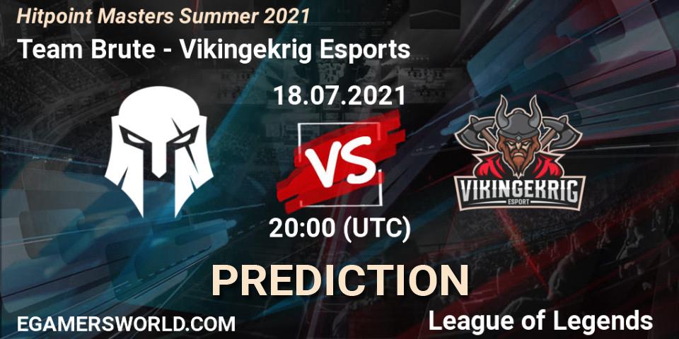 Team Brute vs Vikingekrig Esports: Betting TIp, Match Prediction. 18.07.2021 at 20:30. LoL, Hitpoint Masters Summer 2021