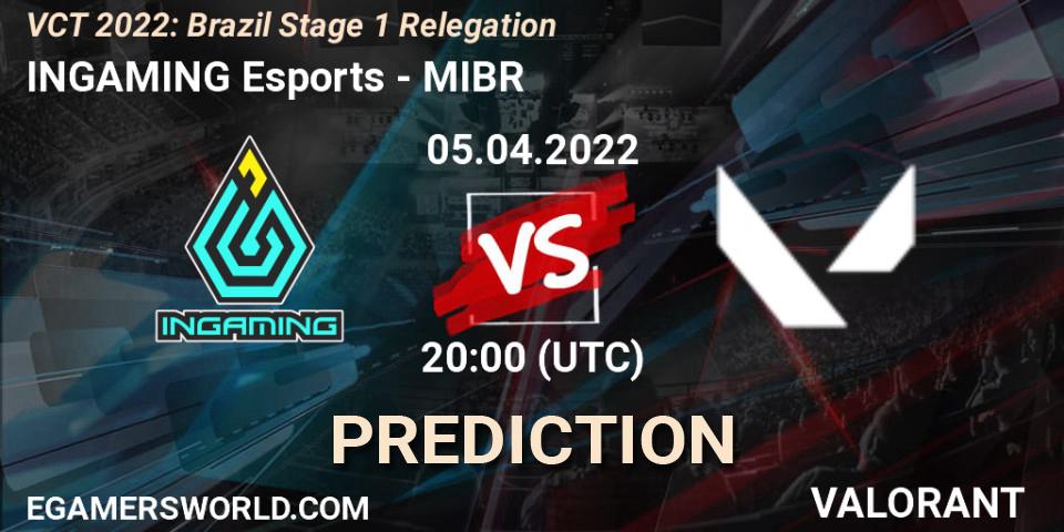 INGAMING Esports vs MIBR: Betting TIp, Match Prediction. 05.04.2022 at 20:00. VALORANT, VCT 2022: Brazil Stage 1 Relegation